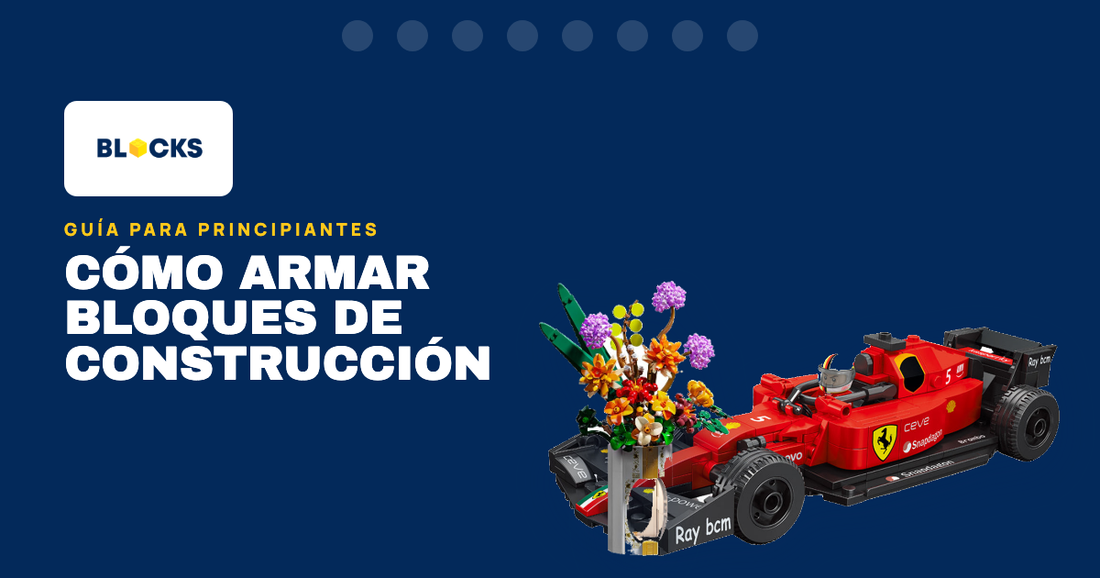 Cómo Armar Bloques de Construcción: Guía Completa para Principiantes
